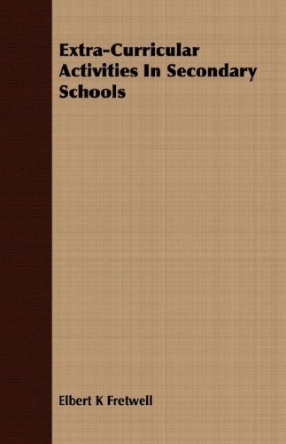 Cover for Elbert K Fretwell · Extra-curricular Activities in Secondary Schools (Paperback Bog) (2007)