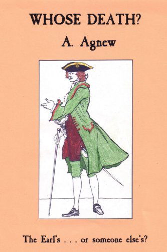 Cover for A Agnew · Whose Death? (Taschenbuch) (2009)