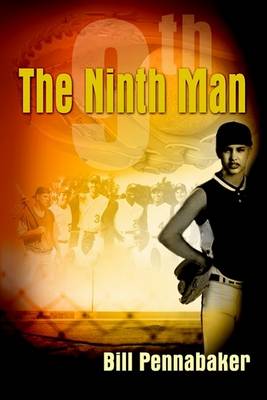Cover for Bill Pennabaker · The Ninth Man (Paperback Book) (2003)