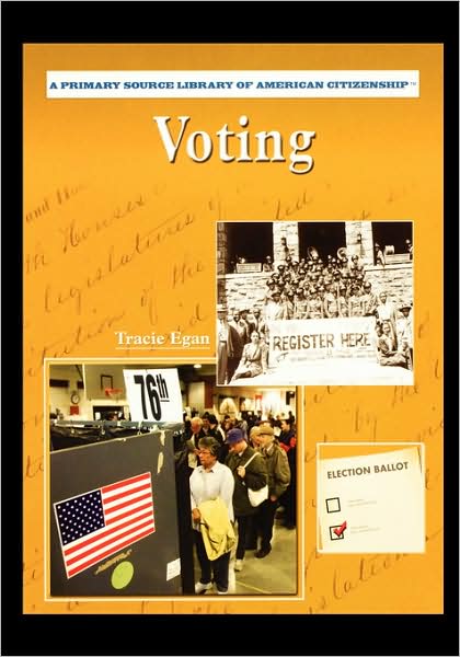 Cover for Tracie Egan · Voting (Paperback Book) (2004)