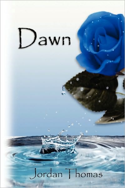 Cover for Jordan Thomas · Dawn (Paperback Book) (2009)