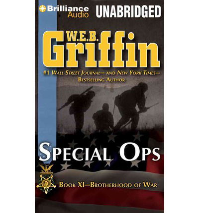 Cover for W.e.b. Griffin · Special Ops (Brotherhood of War Series) (Hörbok (CD)) [Unabridged edition] (2013)