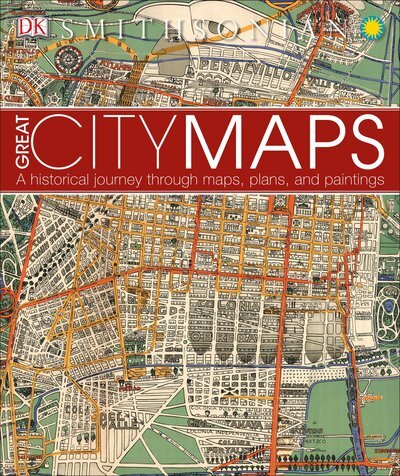 Cover for DK Publishing · Great city maps (Bog) [First American edition. edition] (2016)