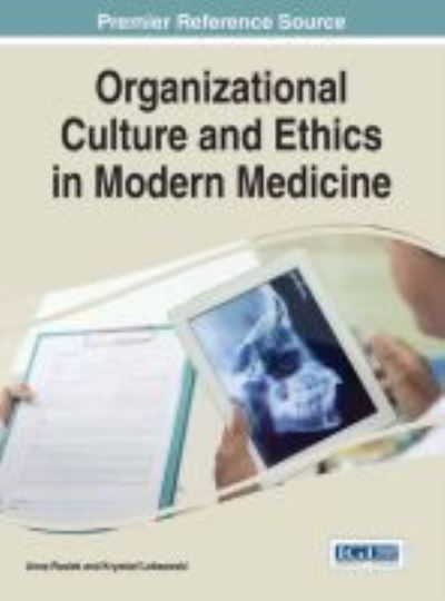 Cover for Anna Rosiek · Organizational culture and ethics in modern medicine (Book) (2015)