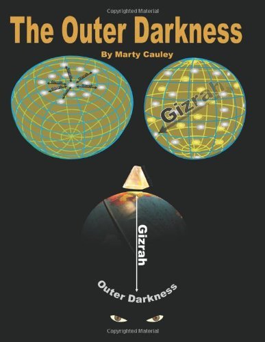 Cover for Marty Andrew Cauley · The Outer Darkness: Its Interpretations and Implications (Paperback Bog) (2012)