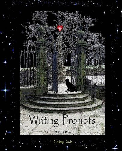 Cover for Christy Davis · Writing Prompts for Kids (Pocketbok) (2013)