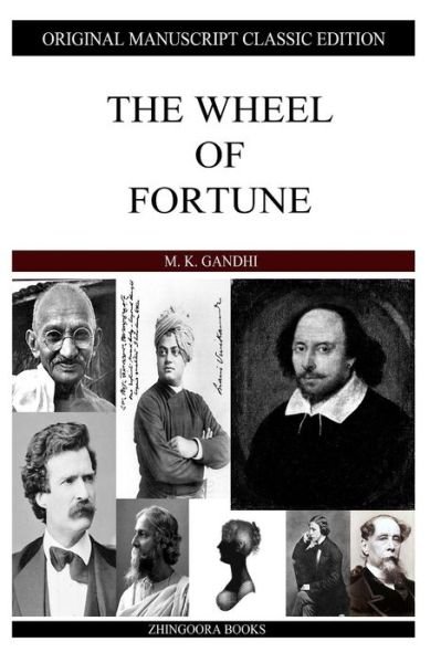 Cover for M. K. Gandhi · The Wheel of Fortune (Paperback Book) (2013)