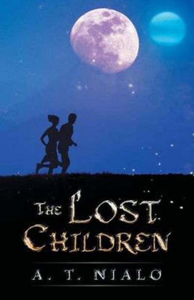 Cover for A T Nialo · The Lost Children (Pocketbok) (2014)