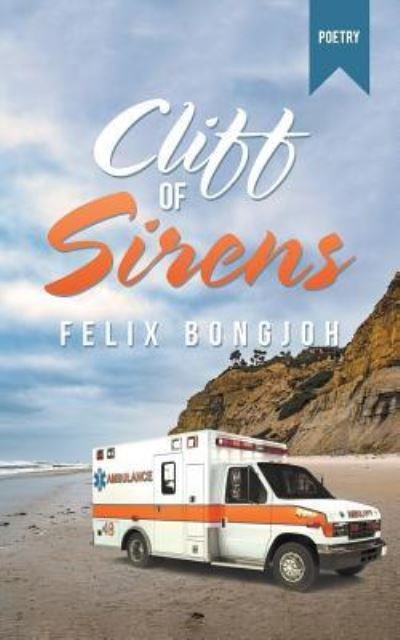 Cover for Felix Bongjoh · Cliff of Sirens (Paperback Book) (2019)