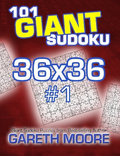 Cover for Gareth Moore · 101 Giant Sudoku 36x36 #1 (Paperback Bog) (2013)