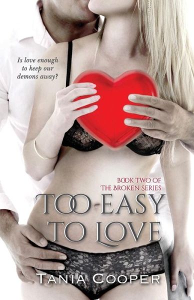 Cover for Tania Cooper · Too Easy to Love (Paperback Book) (2014)