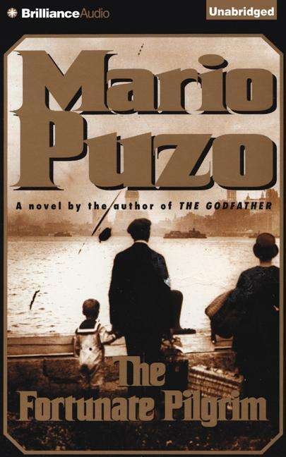 Cover for Mario Puzo · The Fortunate Pilgrim (CD) (2015)