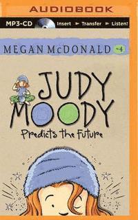 Cover for Megan Mcdonald · Judy Moody Predicts the Future (MP3-CD) (2015)