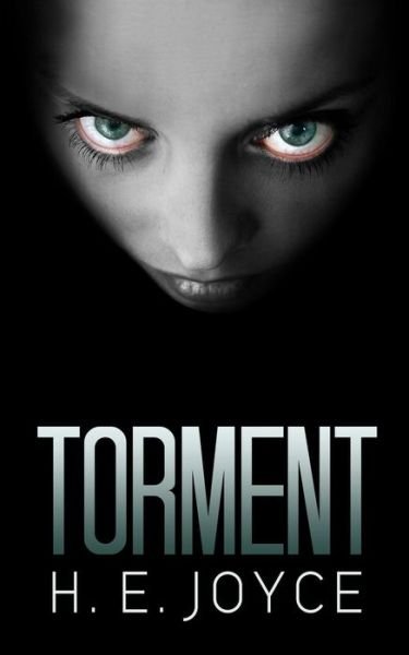 Cover for H E Joyce · Torment (Taschenbuch) (2015)