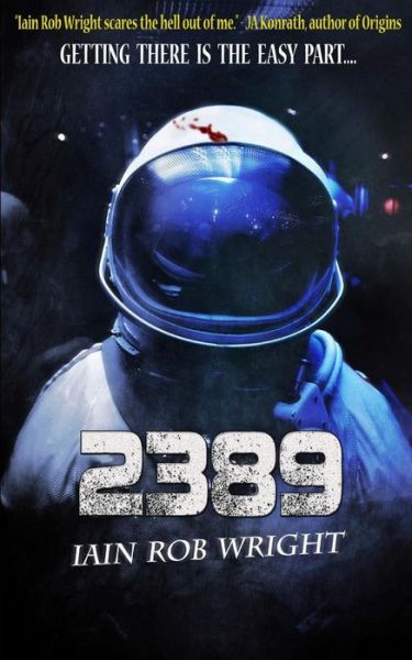 Cover for Iain Rob Wright · 2389 (Paperback Book) (2015)