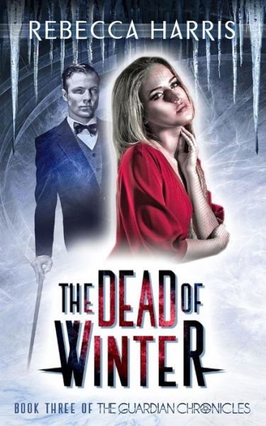 Cover for Rebecca Harris · The Dead of Winter (Paperback Book) (2015)