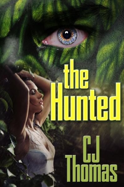 Cover for Cj Thomas · The Hunted (Paperback Book) (2015)