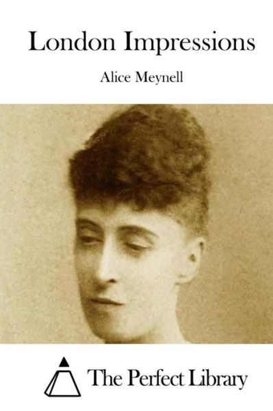 Cover for Alice Meynell · London Impressions (Paperback Bog) (2015)