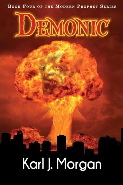 Cover for Karl J Morgan · Demonic (Paperback Book) (2016)