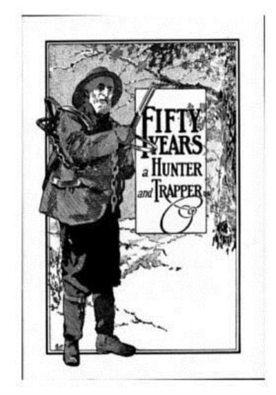 Cover for E N Woodcock · Fifty Years a Hunter and Trapper (Paperback Bog) (2015)