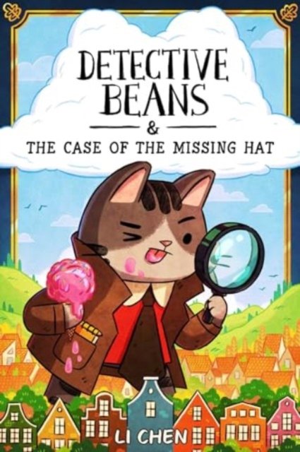 Detective Beans: and the Case of the Missing Hat - Li Chen - Livros - Andrews McMeel Publishing - 9781524882587 - 7 de novembro de 2024