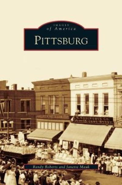 Cover for Randy Roberts · Pittsburg (Hardcover Book) (2009)