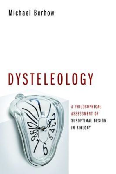 Cover for Michael Berhow · Dysteleology (Book) (2019)