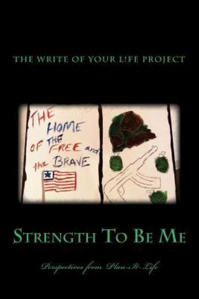 Cover for Women Wonder Writers · Strength To Be Me (Paperback Book) (2016)