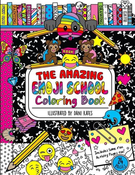 Cover for Dani Kates · The Amazing Emoji School Coloring Book (Paperback Book) (2016)