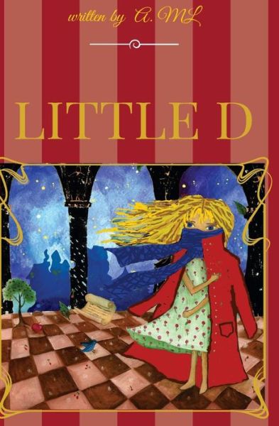 Cover for A Ml · Little D (Paperback Book) (2016)