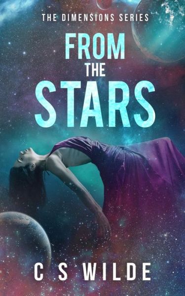 Cover for C S Wilde · From the Stars (Paperback Book) (2016)