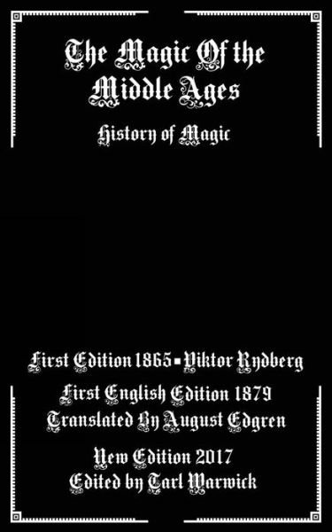 Cover for Viktor Rydberg · The Magic of the Middle Ages (Paperback Book) (2017)