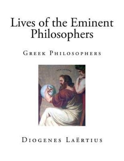 Cover for Diogenes Laertius · Lives of the Eminent Philosophers (Paperback Book) (2017)