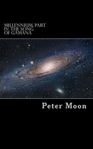 Cover for Peter Moon · The Song of Gamana (Paperback Bog) (2017)