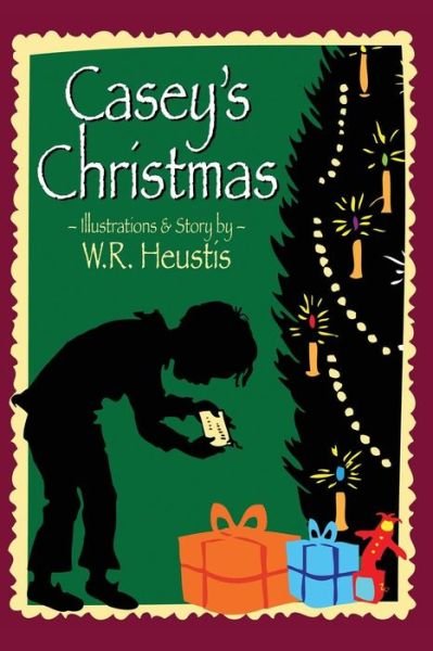 Cover for W R Heustis · Casey's Christmas (Paperback Book) (2017)