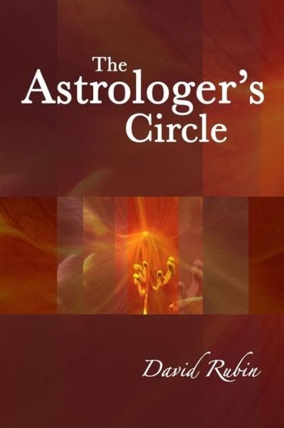Cover for David Rubin · The Astrologer's Circle (Paperback Bog) (2017)