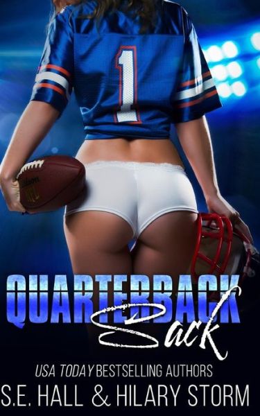 Cover for S E Hall · Quarterback Sack (Paperback Book) (2017)