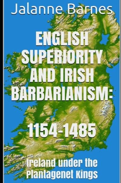 Cover for Jalanne Barnes · English Superiority and Irish Barbarianism (Pocketbok) (2017)