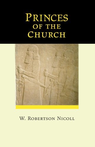 Cover for W. Robertson Nicoll · Princes of the Church: (Paperback Book) (2007)