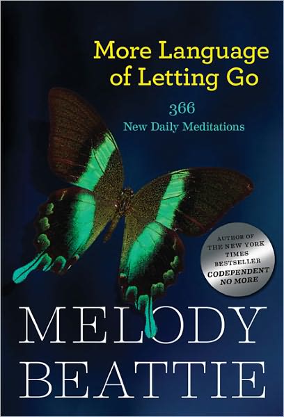 More Language Of Letting Go - Melody Beattie - Books - Hazelden Information & Educational Servi - 9781568385587 - September 21, 2000