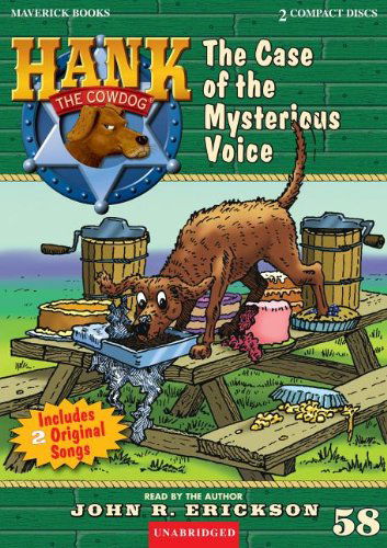 The Case of the Mysterious Voice (Hank the Cowdog) - John R. Erickson - Audiobook - Maverick Books (TX) - 9781591886587 - 27 października 2011