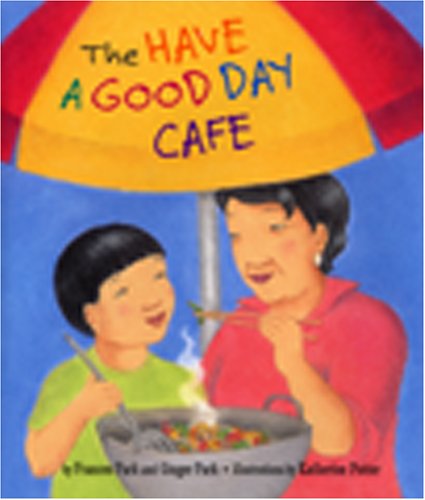 Cover for Ginger Park · The Have a Good Day Cafe (Paperback Book) (2002)