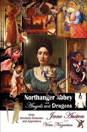 Cover for Vera Nazarian · Northanger Abbey and Angels and Dragons (Pocketbok) (2010)