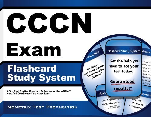 Cover for Cccn Exam Secrets Test Prep Team · Cccn Exam Flashcard Study System: Cccn Test Practice Questions &amp; Review for the Wocncb Certified Continence Care Nurse Exam (Cards) (Paperback Book) [Flc Crds edition] (2023)