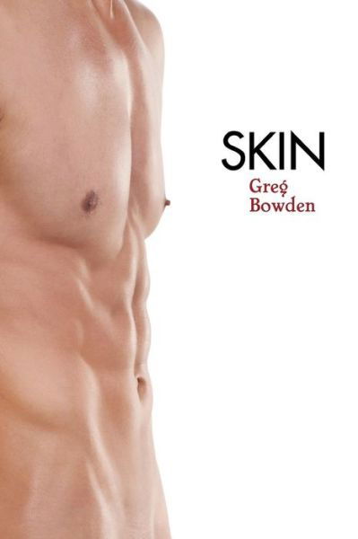 Cover for Greg Bowden · Skin (Pocketbok) (2015)