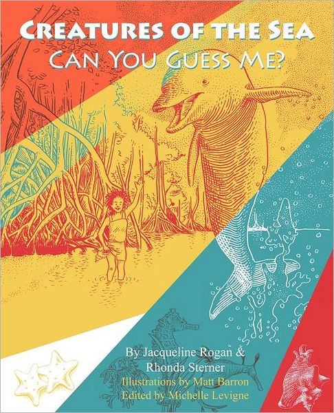 Cover for Rhonda Sterner · Creatures of the Sea: Can You Guess Me? (Paperback Book) (2012)