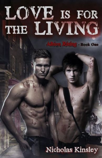 Cover for Nicholas Kinsley · Love is for the Living (Paperback Book) (2015)