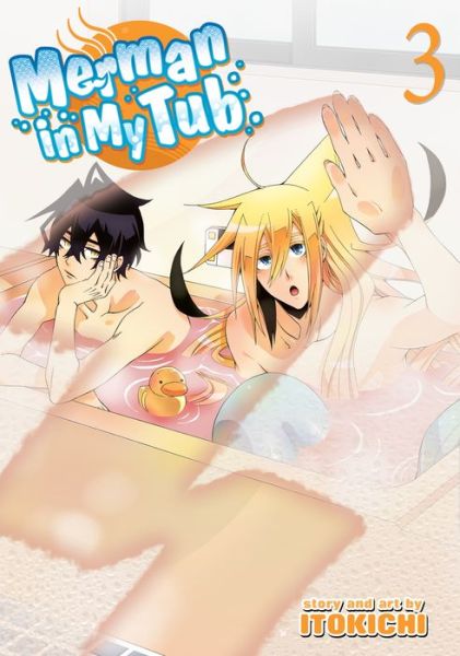 Merman in My Tub - Itokichi - Książki - Seven Seas P.,N.Y. - 9781626922587 - 12 kwietnia 2016