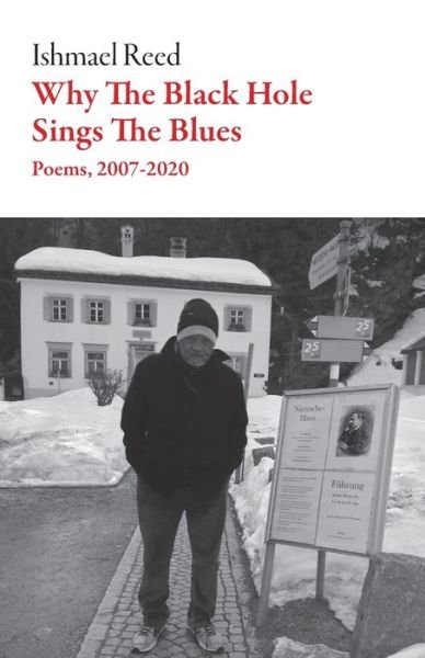 Why the Black Hole Sings the Blues - American Literature - Ishmael Reed - Bøger - Dalkey Archive Press - 9781628973587 - 3. november 2020
