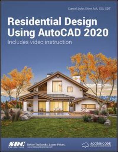 Cover for Daniel John Stine · Residential Design Using AutoCAD 2020 (Paperback Book) (2019)